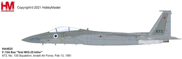 McDonnell Douglas F15A Eagle Baz "first MIG-25 killer" , Israeli Air Force, Feb 13, 1981